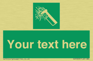 Custom sign safe condition emergency hammer